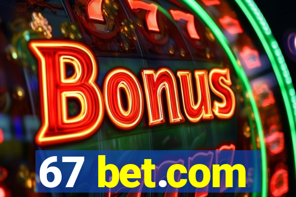 67 bet.com